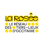 ASSOCIATION LA ROSEE / RESEAU DES TIERS-LIEUX D’OCCITANIE 