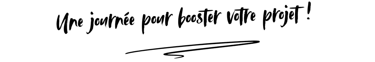 Une journée pour booster votre projet OK(2)