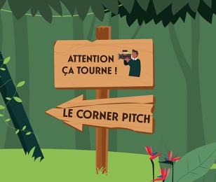 LE CORNER PITCH : LA GALERIE DES PITCHS !