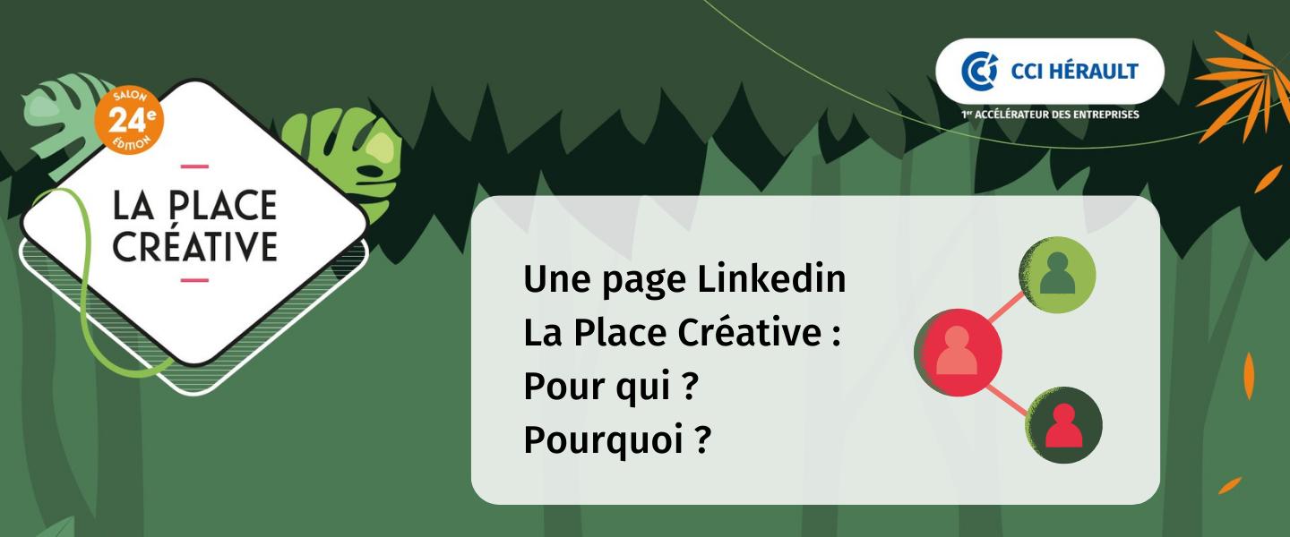 La place Créative Linkedin